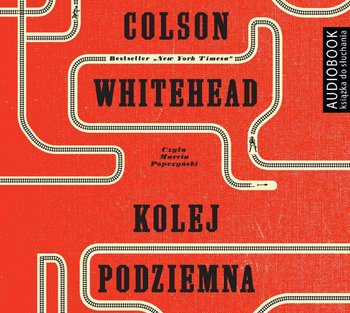 Kolej podziemna - Whitehead Colson