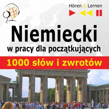 Niemiecki w pracy dla początkujących. 1000 słów i zwrotów - Guzik Dorota