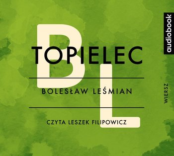 Topielec - Leśmian Bolesław