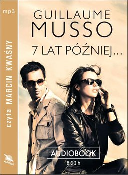 7 lat później… - Musso Guillaume