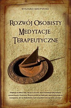 Rozwój osobisty. Medytacje terapeutyczne - Krupiński Ryszard