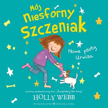 Nowe psoty Urwisa. Mój niesforny szczeniak. Tom 2 - Webb Holly
