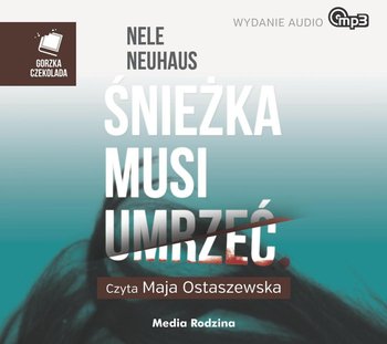 Śnieżka musi umrzeć - Neuhaus Nele