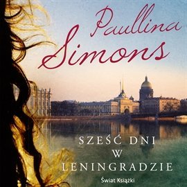 Sześć dni w Leningradzie - Simmons Paulla