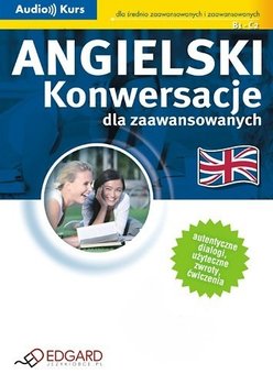 Angielski. Konwersacje dla zaawansowanych - Opracowanie zbiorowe