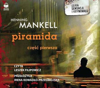 Cios. Piramida. Część 1 - Mankell Henning