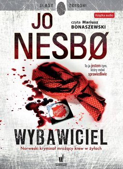 Wybawiciel. Harry Hole. Tom 6 - Nesbo Jo