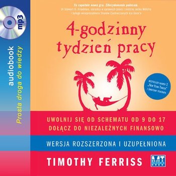 4-godzinny tydzień pracy - Ferriss Timothy