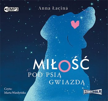 Miłość pod Psią Gwiazdą - Łacina Anna