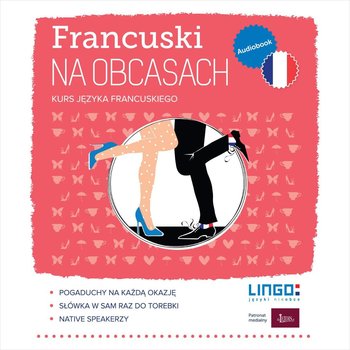 Francuski na obcasach. Kurs języka francuskiego - Jędraszko Barbara