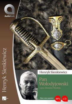 Pan Wołodyjowski - Sienkiewicz Henryk