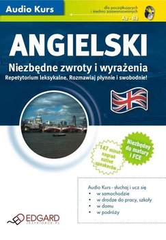 Angielski. Niezbędne zwroty i wyrażenia - Opracowanie zbiorowe