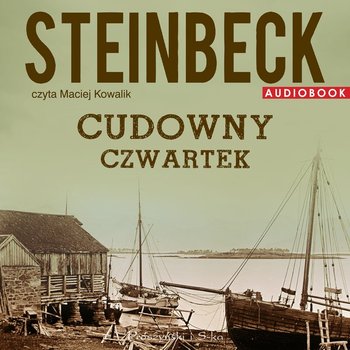 Cudowny czwartek - Steinbeck John