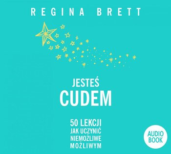 Jesteś cudem - Brett Regina