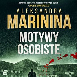 Anastazja Kamieńska. Tom 29. Motywy osobiste - Marinina Aleksandra