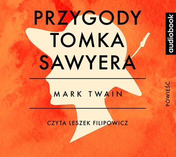 Przygody Tomka Sawyera - Twain Mark