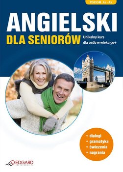 Angielski dla seniorów. Poziom podstawowy - Opracowanie zbiorowe