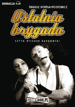 Ostatnia brygada - Dołęga-Mostowicz Tadeusz