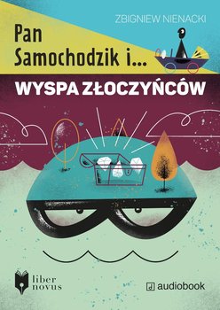 Pan Samochodzik i wyspa złoczyńców - Nienacki Zbigniew