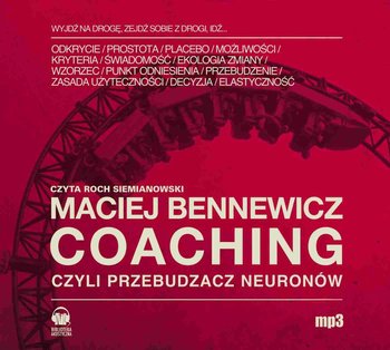 Coaching czyli przebudzacz neuronów - Bennewicz Maciej