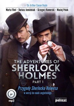 The Adventures of Sherlock Holmes. Part 1. Przygody Sherlocka Holmesa w wersji do nauki angielskiego - Doyle Arthur Conan, Fihel Marta, Jemielniak Dariusz, Komerski Grzegorz, Polak Maciej