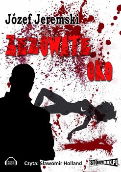 Zezowate oko - Jeremski Józef