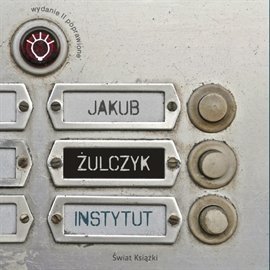 Instytut - Żulczyk Jakub