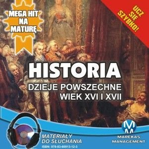 Historia. Dzieje powszechne. Wiek XVI i XVII - Pogorzelski Krzysztof