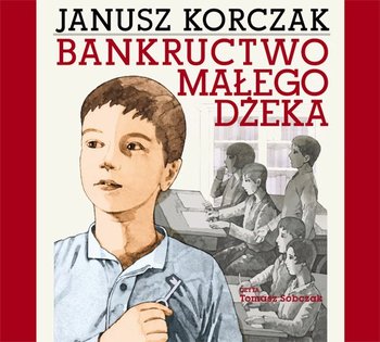Bankructwo małego Dżeka - Korczak Janusz