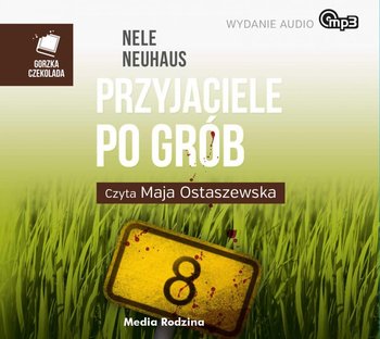 Przyjaciele po grób - Neuhaus Nele
