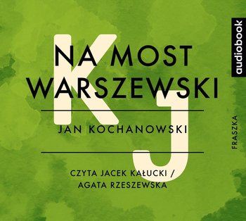 Na most warszewski - Kochanowski Jan