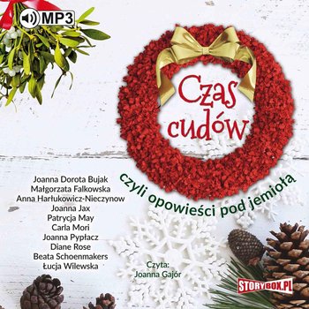 Czas cudów, czyli opowieści pod jemiołą - Opracowanie zbiorowe