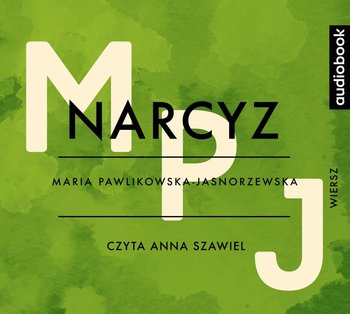 Narcyz - Pawlikowska-Jasnorzewska Maria