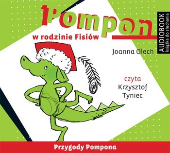 Pompon w rodzinie Fisiów - Olech Joanna