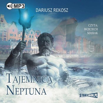 Tajemnica Neptuna - Rekosz Dariusz