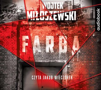 Farba. Inwazja. Tom 2 - Miłoszewski Wojtek