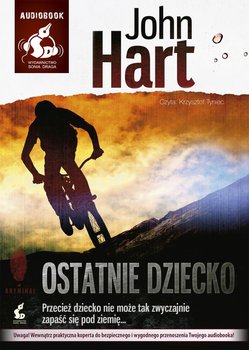 Ostatnie dziecko - Hart John