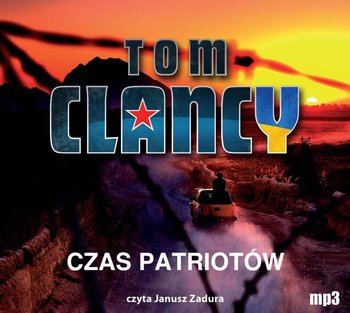 Czas patriotów - Clancy Tom