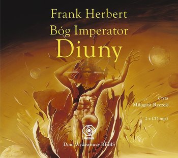 Kroniki Diuny. Tom 4. Bóg Imperator Diuny - Herbert Frank