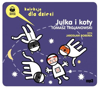 Julka i koty - Trojanowski Tomasz