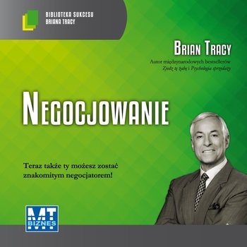 Negocjowanie - Tracy Brian