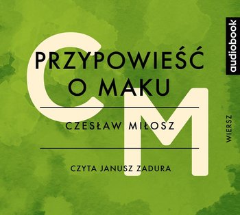 Przypowieść o maku - Miłosz Czesław
