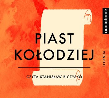 Piast Kołodziej - Grądzka Magdalena