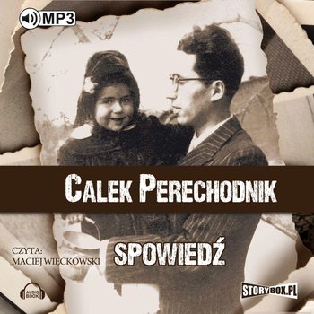 Spowiedź - Perechodnik Calek