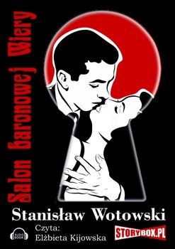 Salon baronowej Wiery - Wotowski Stanisław A.