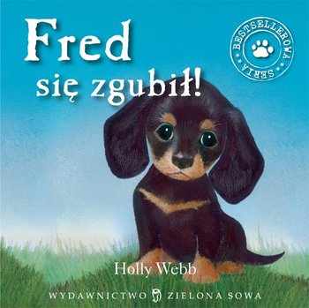 Fred się zgubił. Zaopiekuj się mną - Webb Holly