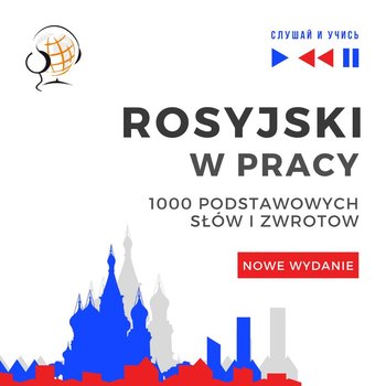 Rosyjski w pracy 1000 podstawowych słów i zwrotów - Guzik Dorota