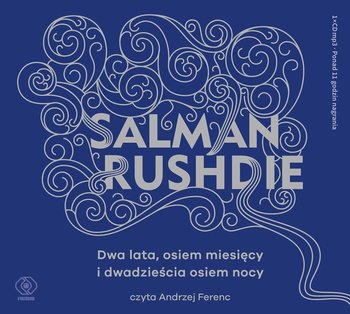 Dwa lata, osiem miesięcy i dwadzieścia osiem nocy - Rushdie Salman