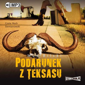 Podarunek z Teksasu - Bilski Max