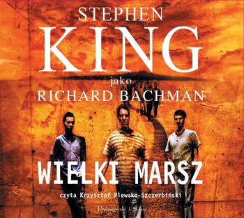 Wielki marsz - King Stephen
